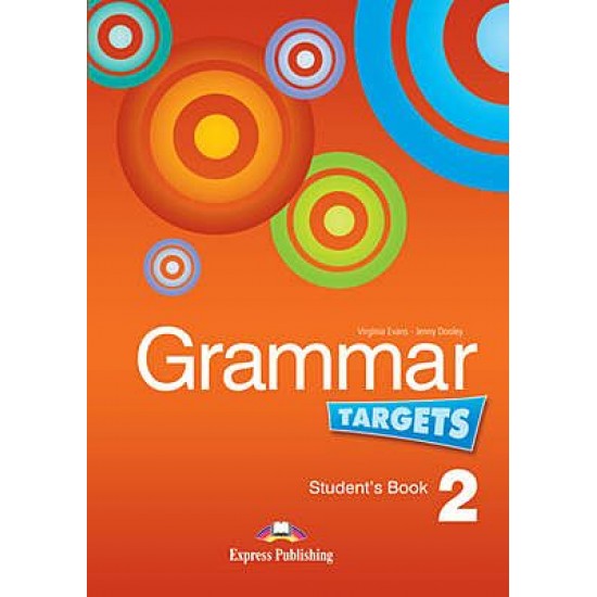 Grammar Targets 2 - Student's Book Grammar Targets 2 - Student's Book